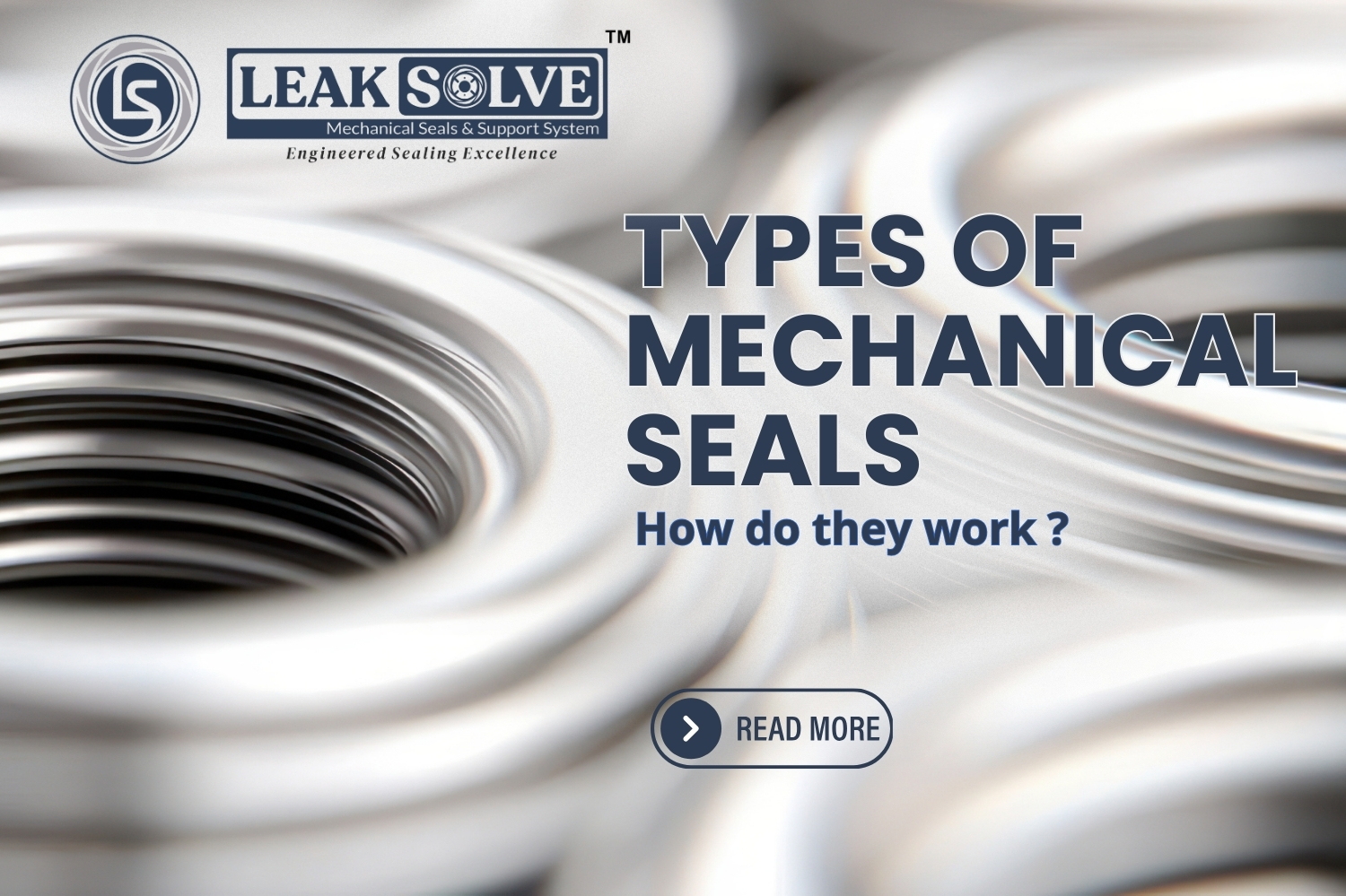 Types of mechanical seals and how they work